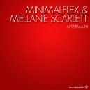 MinimalFlex & Mellanie Scarlett - AfterMath