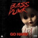 Bass Punk - Once Again ft Mayor Apeshit & Messinian (Original Mix)