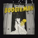 BROHUG - Boogieman