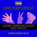 High Defynition & Yung Joc - Paper Scissors Rocks (feat. Yung Joc)