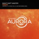 Night Shift Master - Ocean (Rami Ramirez Remix)