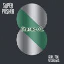 Super Pusher - Snack On The Track