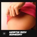Martin Rich - Someday