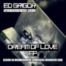 Ed Grigor - Music Of Love