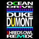 Duke Dumont - Ocean Drive