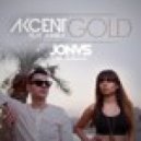 Akcent feat. Amira - Gold (JONVS Remix)