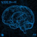 WIDE BLUE - Brain Dead