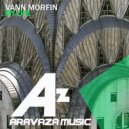 Vann Morfin - My Life