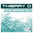 Thierry D - One Spring Day (Thierry\'s Jungle Mix)
