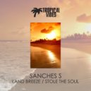 Sanches S - Land Breeze
