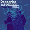 Deeperise feat. Jabbar - Move On (Magnitola Extended Mix)
