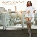 Maluca, Solidisco - Make That Move