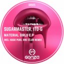 Sugarmaster & ITO-G - Material Girls