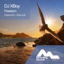 DJ XBoy - Freedom (Radio Edit)
