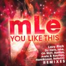 mLe - You Like This