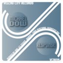 Michael Dow - Response