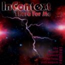 InContext - There For Me