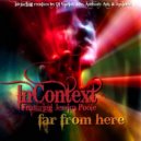InContext - Far From Here