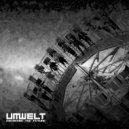 Umwelt - Escape To The Brave New World
