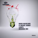 Mark Macklure & Michel Godoy - Lights