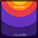 Nick Future - This Is Nightmare