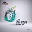 L.A.V.A & Mark Macklure - Rock N\' Roll Star (Radio mix)