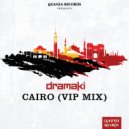 Dramaki - Cairo'