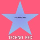 Techno Red - Take It