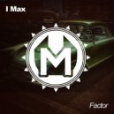 I Max - Factor