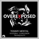 Tommy Mental - Tranquility (Original mix)