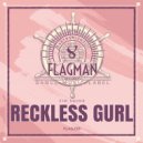 Zim Sound - Reckless Gurl