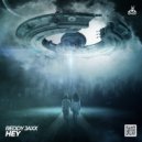 Reddy Jaxx - Hey