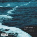 Legit Trip - Corrupt (Arkady Antsyrev Remix)