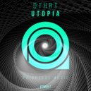 DTHRT - Utopia