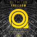 DJ Taller - Freedom