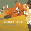Beekay Deep - Deep Flow