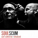 Soulscum - Virtualized