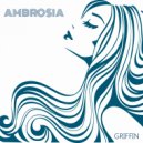 Griffin - Ambrosia