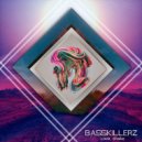 BASSKILLERZ - Love Shake