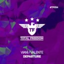 Viani/Valente - Departure