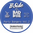 B-Side & BadboE - Get Busy
