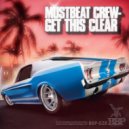 MustBeat Crew - Get This Clear