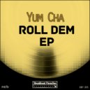 Yum Cha - Down Town Scene (Original Mix)