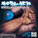 Morlack - Ghetto Vaccination