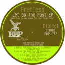 Fretless & MC Shureshock - Let Go the Past (feat. MC Shureshock)