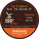 Tom Drummond - Rock The Rhythm