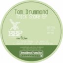 Tom Drummond - Satisfaction