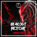 Blaqout & Rettchit - Predator
