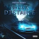 Philthy Money - From a Distance
