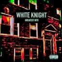 White Knight & Fast Eddie - Wild N Wet (feat. Fast Eddie) (Digitally Remastered)